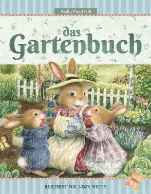 Das Gartenbuch von Korsh,  Marianna, Rohde,  Detlef, Wheeler,  Susan