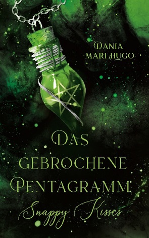 Das gebrochene Pentagramm von Hugo,  Dania Mari
