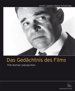 Das Gedächtnis des Films von Loacker,  Armin, Tscholl,  Georg