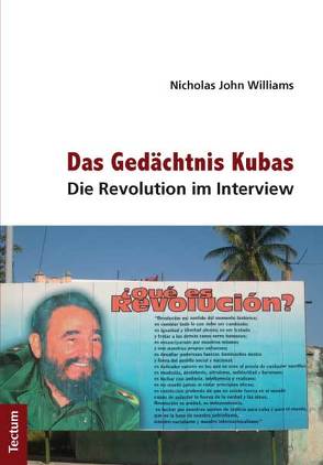 Das Gedächtnis Kubas von Williams,  Nicholas John