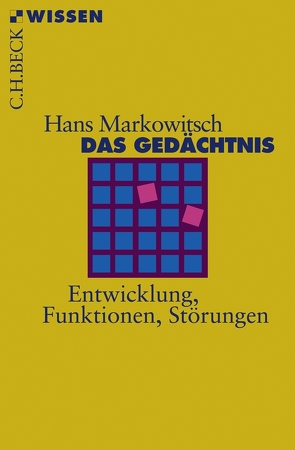 Das Gedächtnis von Markowitsch,  Hans J