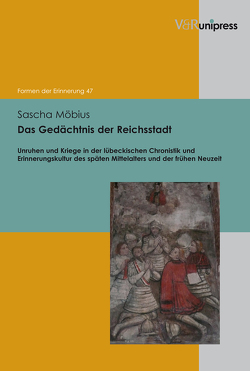 Das Gedächtnis der Reichsstadt von Möbius,  Sascha, Neumann,  Birgit, Reulecke,  Jürgen