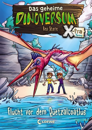 Das geheime Dinoversum Xtra 4 – Flucht vor dem Quetzalcoatlus von Karl,  Elke, Lipkowski,  Ron, Reinki,  Kaja, Stone,  Rex