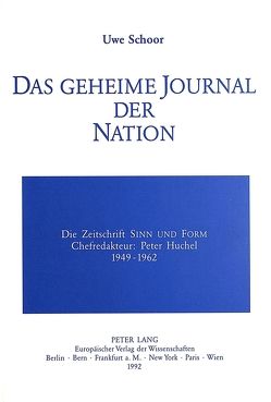 Das geheime Journal der Nation von Schoor,  Uwe