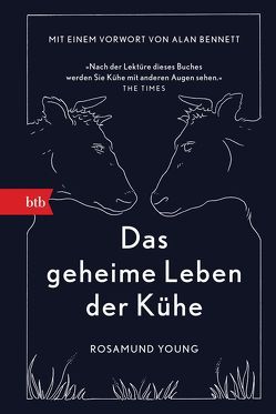 Das geheime Leben der Kühe von Löcher-Lawrence,  Werner, Young,  Rosamund
