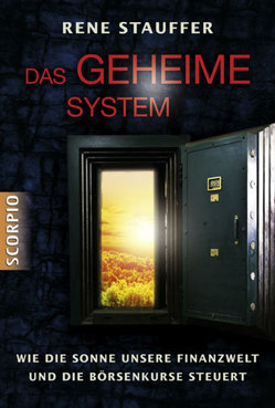 Das geheime System von Stauffer,  René