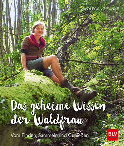 Das geheime Wissen der Waldfrau – TB von Funke,  Wolfgang