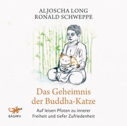 Das Geheimnis der Buddha-Katze von Long,  Aljoscha, Schweppe,  Ronald