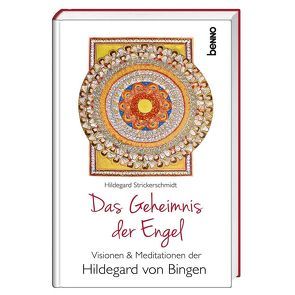 Das Geheimnis der Engel von Strickerschmidt,  Hildegard