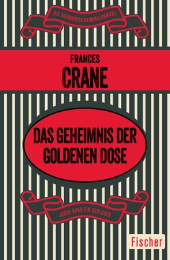 Das Geheimnis der goldenen Dose von Crane,  Frances