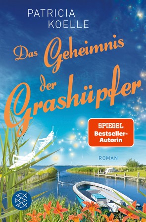 Das Geheimnis der Grashüpfer von Koelle,  Patricia