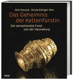 Das Geheimnis der Keltenfürstin von Ebinger,  Nicole, Krausse,  Dirk