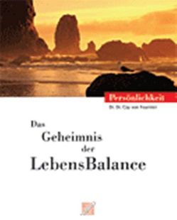 Das Geheimnis der LebensBalance von Fournier,  Cay von