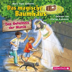 Das Geheimnis der Mumie (Das magische Baumhaus 3) von Kaminski,  Stefan, Pope Osborne,  Mary, Rahn,  Sabine