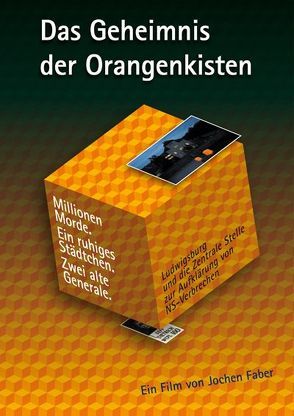 Das Geheimnis der Orangenkisten von Faber,  Jochen
