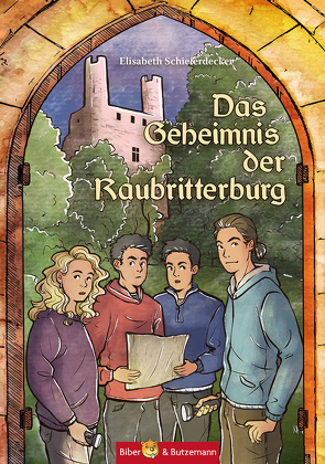 Das Geheimnis der Raubritterburg von Pohle,  Sabrina, Schieferdecker,  Elisabeth