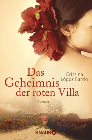 Das Geheimnis der roten Villa von Barrio,  Cristina López, Müller,  Elisabeth