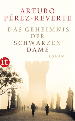 Das Geheimnis der schwarzen Dame von Horstmann,  Gerhard, Pérez-Reverte,  Arturo