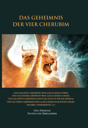 Das Geheimnis der vier Cherubim von Herbold,  Udo