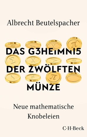 Das Geheimnis der zwölften Münze von Beutelspacher,  Albrecht