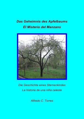 Das Geheimnis des Apfelbaums von , 