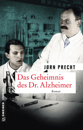 Das Geheimnis des Dr. Alzheimer von Precht,  Jørn