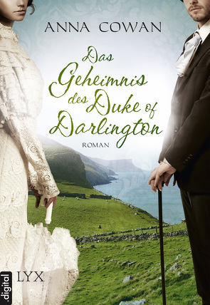 Das Geheimnis des Duke of Darlington von Cowan,  Anna, Prawitz,  Ursula