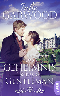 Das Geheimnis des Gentleman von Garwood,  Julie, Walther,  Ursula