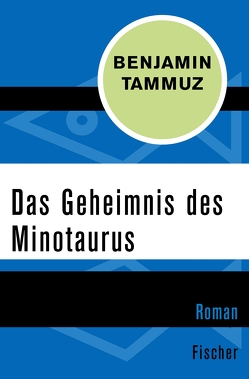 Das Geheimnis des Minotaurus von Tammuz,  Benjamin, Zemke,  Monika