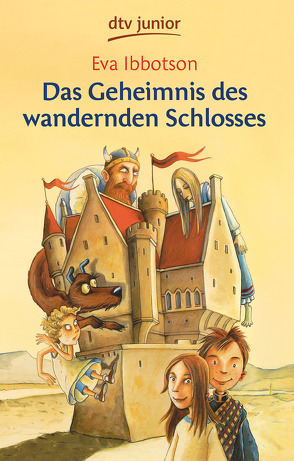 Das Geheimnis des wandernden Schlosses von Ibbotson,  Eva, Ludwig,  Sabine