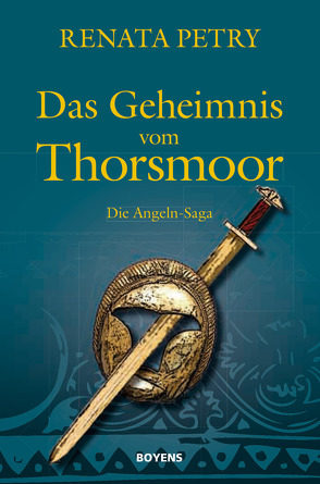 Das Geheimnis vom Thorsmoor von Petry,  Renata