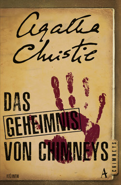Das Geheimnis von Chimneys von Christie,  Agatha, Mundhenk,  Michael