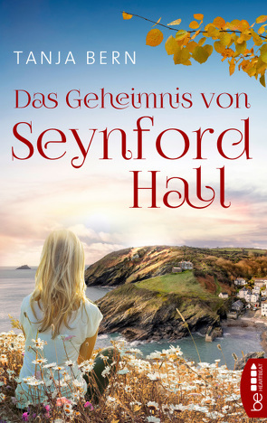 Das Geheimnis von Seynford Hall von Bern,  Tanja