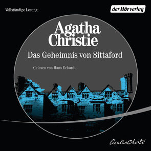 Das Geheimnis von Sittaford von Christie,  Agatha, Eckardt,  Hans, van Bebber,  Otto Albrecht