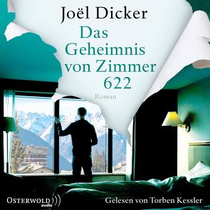 Das Geheimnis von Zimmer 622 von Dicker,  Joël, Kessler,  Torben, Meßner,  Michaela, Thoma,  Amelie