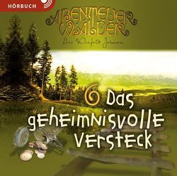 Das geheimnisvolle Versteck (Hörbuch) von Caspari,  Christian, Duinmeyer-Bolik,  Ulrike, Fett,  Andreas, Neumeister,  Wolfgang, Walfrid Johnson,  Lois, Wiechmann,  Ulrike