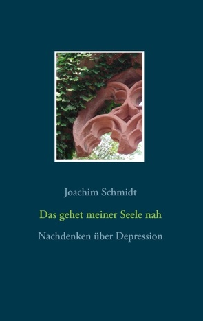 Das gehet meiner Seele nah von Schmidt,  Joachim