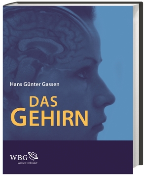 Das Gehirn von Gassen,  Hans Günter