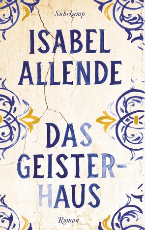 Das Geisterhaus von Allende,  Isabel, Botond,  Anneliese