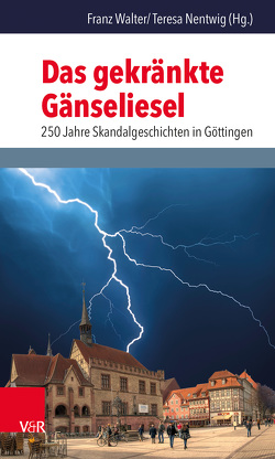 Das gekränkte Gänseliesel von Bleckmann,  Julia, Butzlaff,  Felix, Feesche,  Hanna, Finkbeiner,  Florian, Geiges,  Lars, Hoeft,  Christoph, Keune,  Hannes, Klatt,  Jöran, Koch,  Leona, Kohlmann,  Sebastian, Lorenz,  Robert, Lübke,  Malte, Marg,  Stine, Michelsen,  Danny, Micus,  Matthias, Mueller-Stahl,  Robert, Nentwig,  Teresa, Pausch,  Robert, Przybilla-Voß,  Marika, Rahlf,  Katharina, Rugenstein,  Jonas, Schmitz,  Christopher, Schwarz,  Carolin, Schweinebraten,  Karin, Trittel,  Katharina, Walter,  Franz, Zander,  Otto-Eberhard