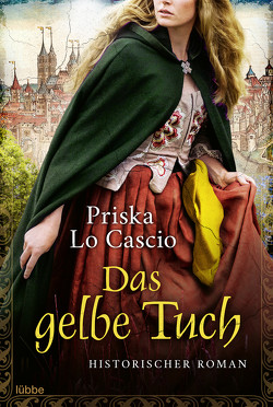 Das gelbe Tuch von Cascio,  Priska Lo
