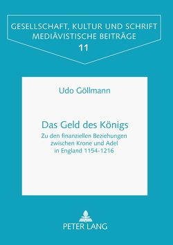 Das Geld des Königs von Göllmann,  Udo