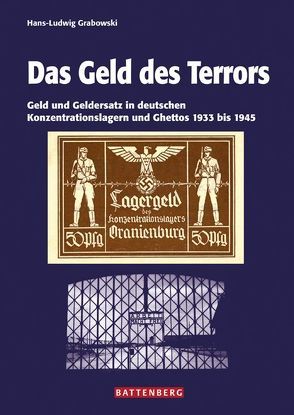 Das Geld des Terrors von Grabowski,  Hans-Ludwig