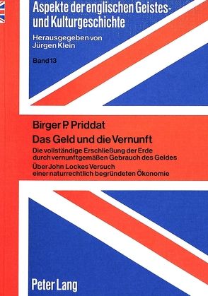 Das Geld und die Vernunft von Priddat,  Birger P.