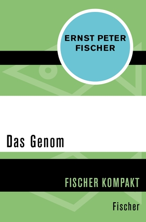 Das Genom von Fischer,  Ernst Peter
