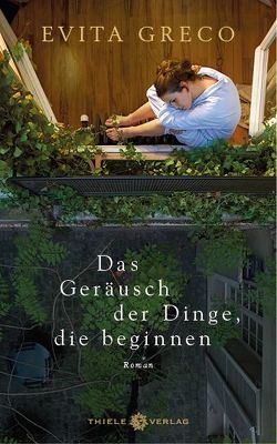 Das Geräusch der Dinge, die beginnen von Greco,  Evita, Landgrebe,  Christiane