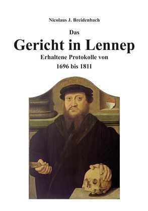 Das Gericht in Lennep von Breidenbach,  Nicolaus J.