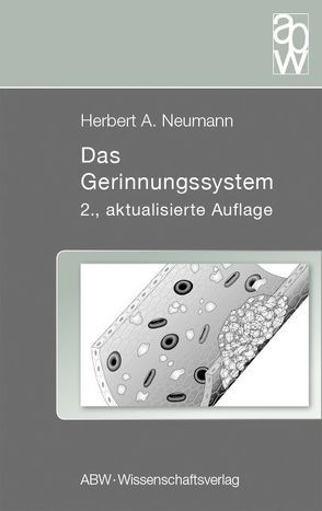 Das Gerinnungssystem von Neumann,  Herbert A.