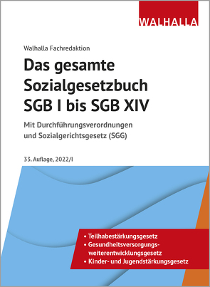 Das gesamte Sozialgesetzbuch SGB I bis SGB XIV von Walhalla Fachredaktion