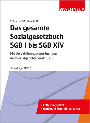 Das gesamte Sozialgesetzbuch SGB I bis SGB XIV von Walhalla Fachredaktion